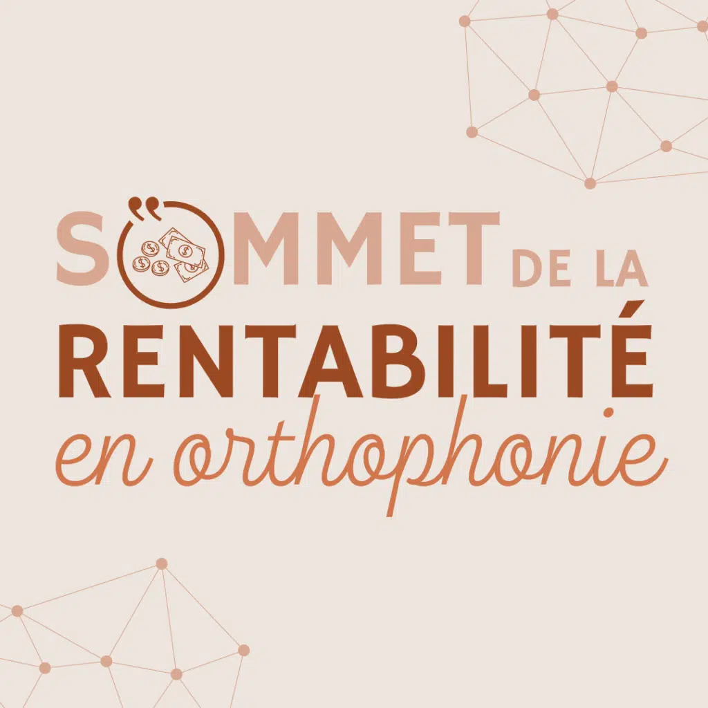 666c454a15909_Designsanstitre36 Sommet de la rentabilité en orthophonie